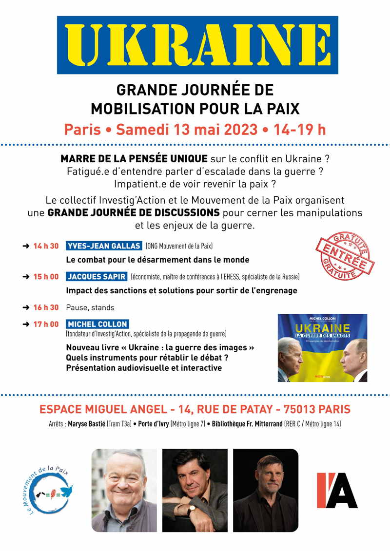 Affiche. Espace Miguel Angel. Journée de discussions et de mobilisation pour la paix avec Michel Collon et Jacques Sapir. 2023-05-13
